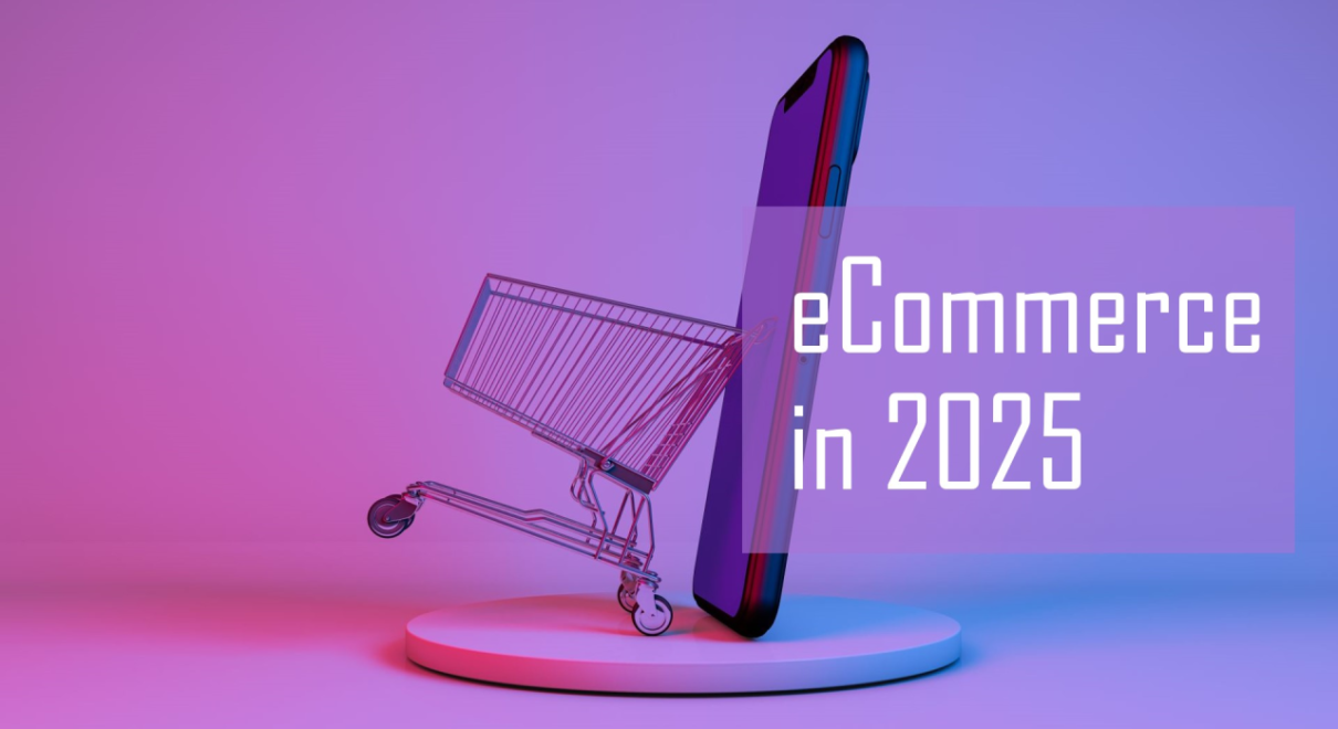 E-commerce Marketing Trends 2025