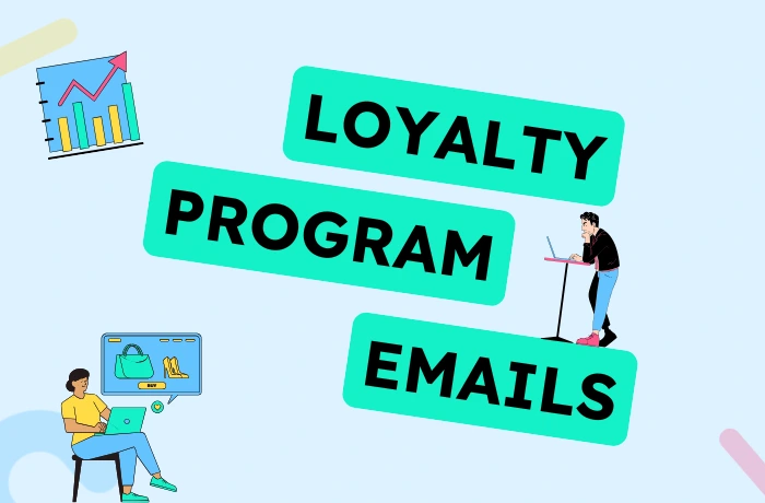 Crafting Effective Loyalty Program Email Campaigns