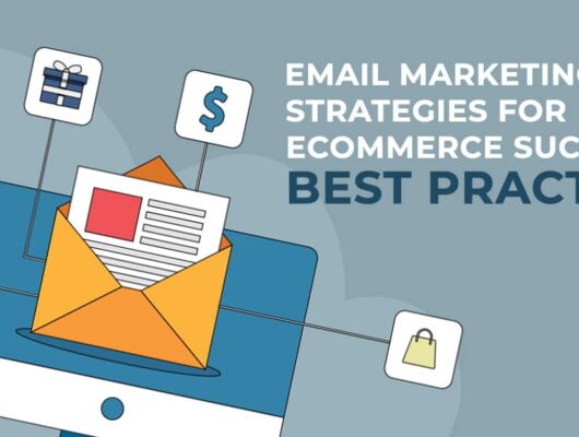 Optimizing Email Marketing for Online Stores