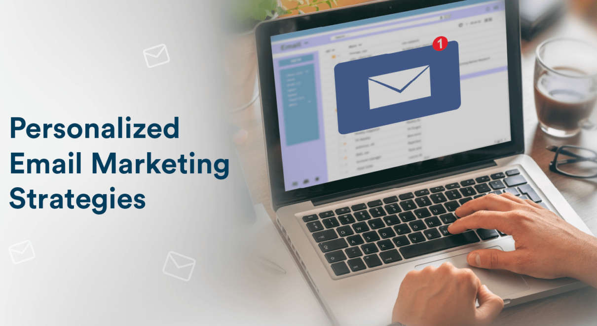 Personalized Email Campaigns